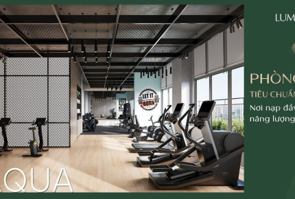 Phòng gym tiêu chuẩn quốc tế tại LUMIÈRE Evergreen